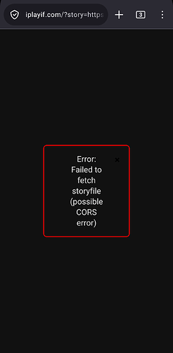 Red text on a black background that says 'Error: Failed to fetch storyfile (possible CORS error)'
