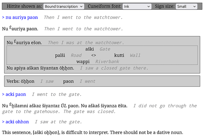 Another screenshot; this time it shows a dropdown at the top that can switch between cuneiform and transcription, and translations for the various pieces of text: "Then I went to the watchtower. Then I was at the watchtower. I saw a closed gate there. I went to the gate. I did not go through the gate to the gatehouse. The gate was closed." Etc.