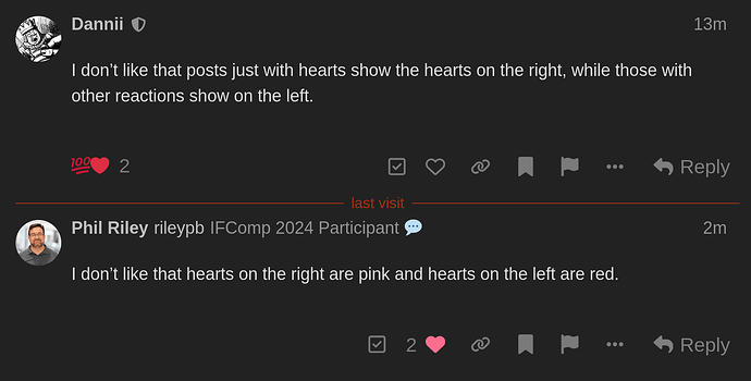 red hearts on the left if there are other reacts, pink hearts on the right if there aren't