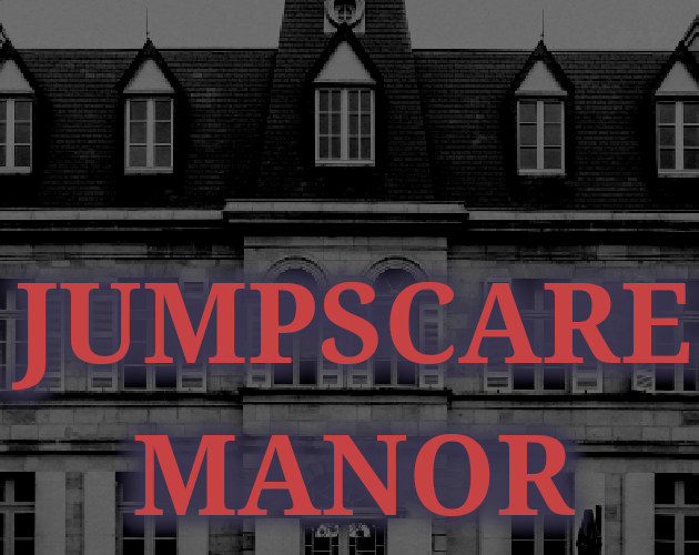 Jumpscare Manor Itch Cover